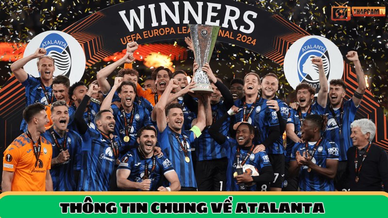 Thông tin chung về CLB Atalanta
