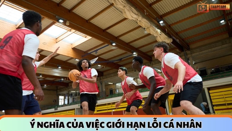 Ý nghĩa của việc giới hạn lỗi cá nhân bị truất quyền